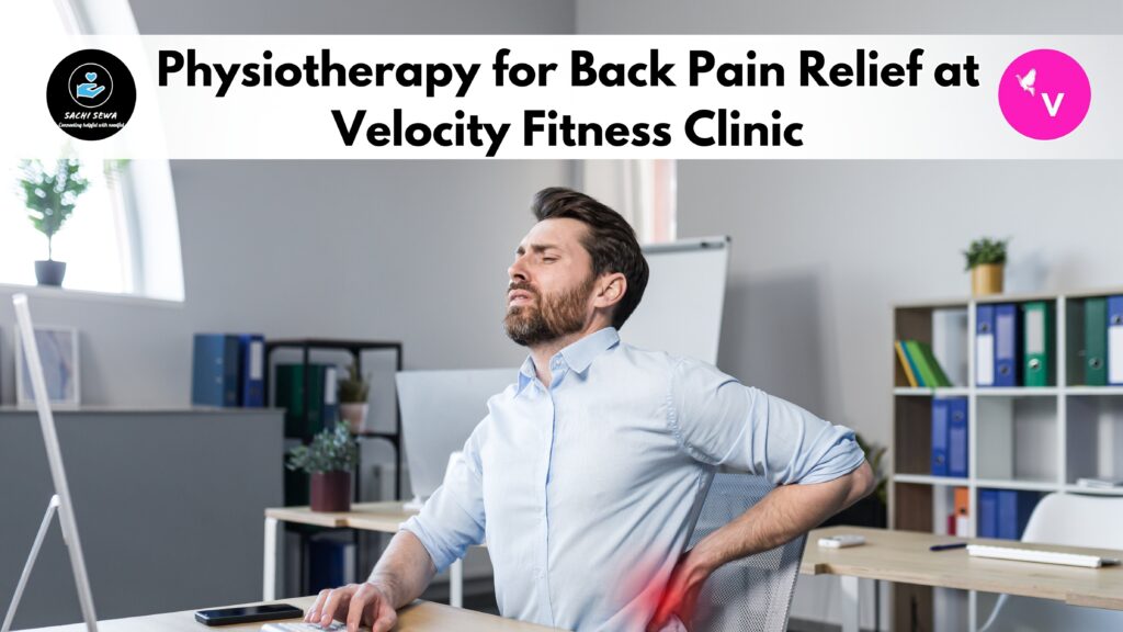 Dr. Rajiv Mehta providing physiotherapy treatment to a patient at Velocity Fitness Clinic for back pain relief.